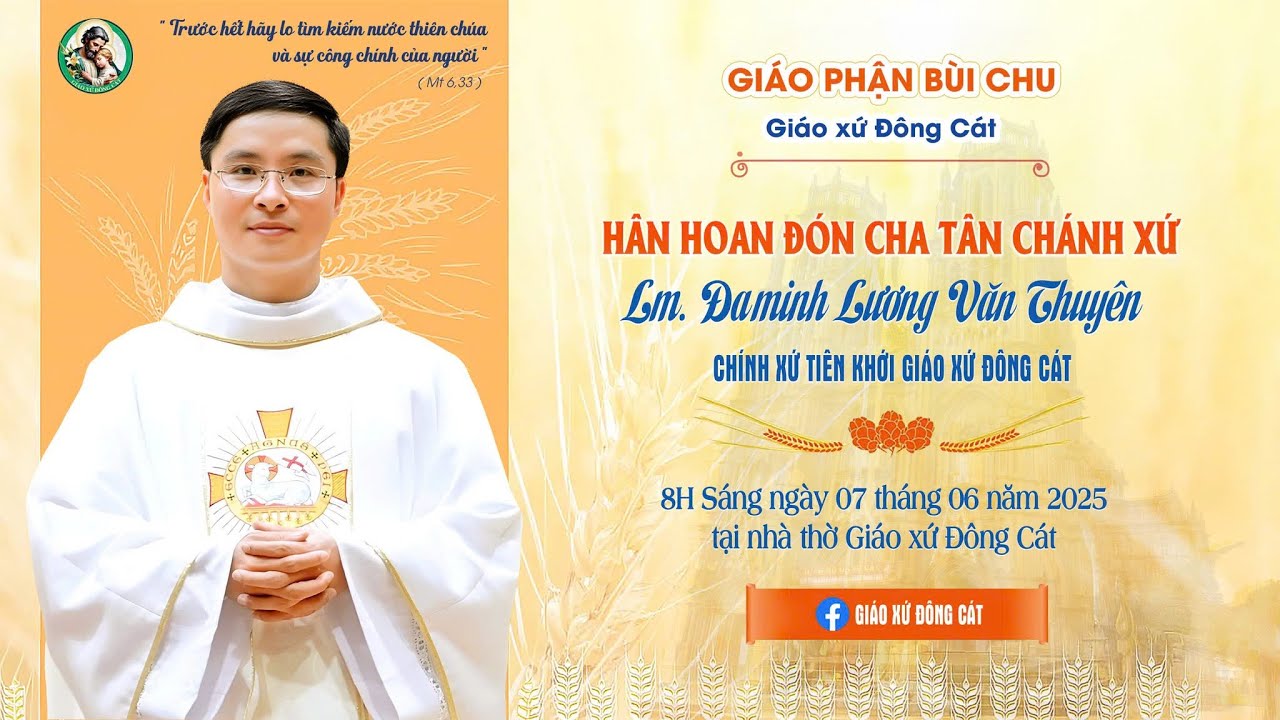 Thánh Lễ Nhậm Chức Cha tân chánh xứ Đaminh Lương Văn Thuyên