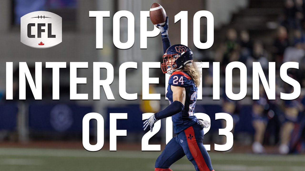 Top 10 Interceptions of 2023 | CFL