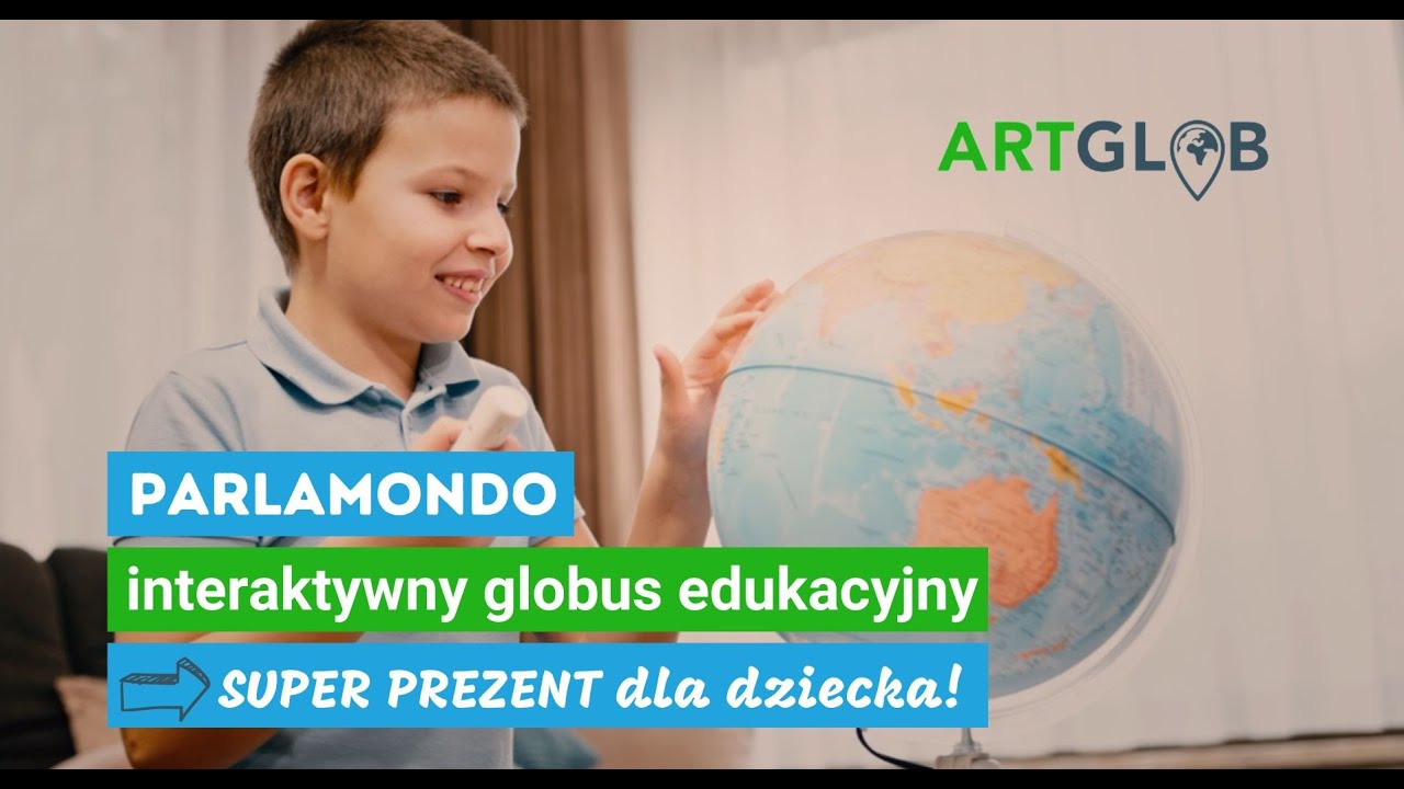 Globus interaktywny Parlamondo - mądry prezent dla dziecka!