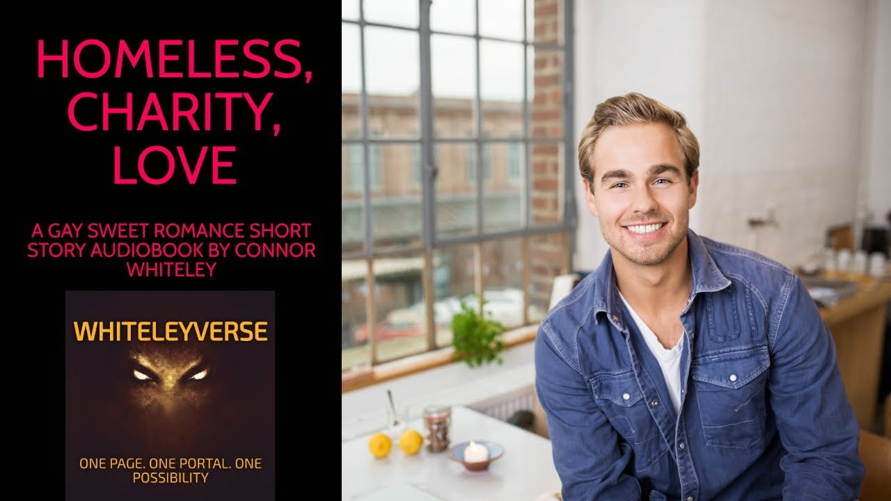 Homeless, Charity, Love. A Gay Sweet Contemporary Holiday Romance Short Story Audiobook.