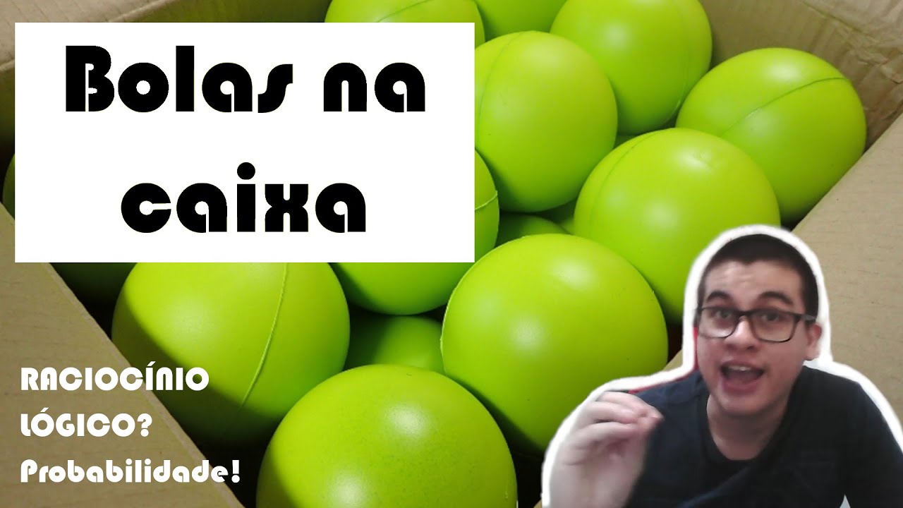 Bolas na caixa. Prova de racioc&iacute;nio l&oacute;gico para Ag. Administrativo. Cremerj. IDIB. Concurso p&uacute;blico.