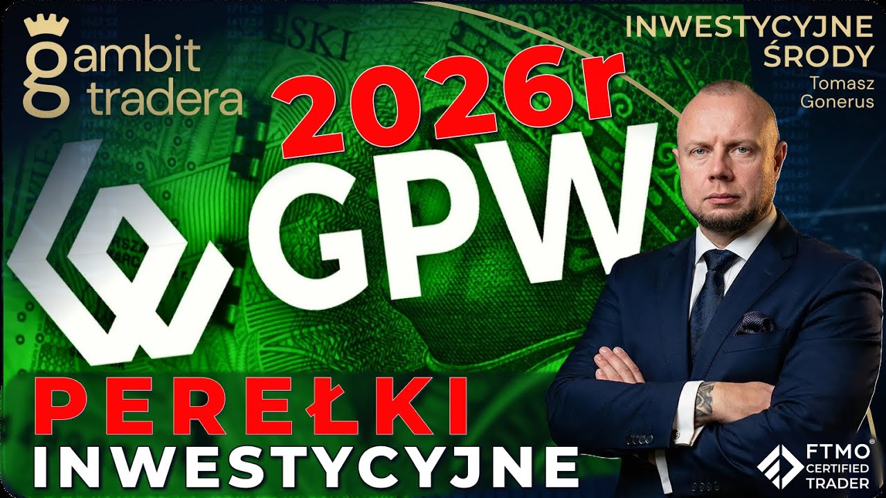 Perełki Inwestycyjne GPW na 2026 rok - Analizy