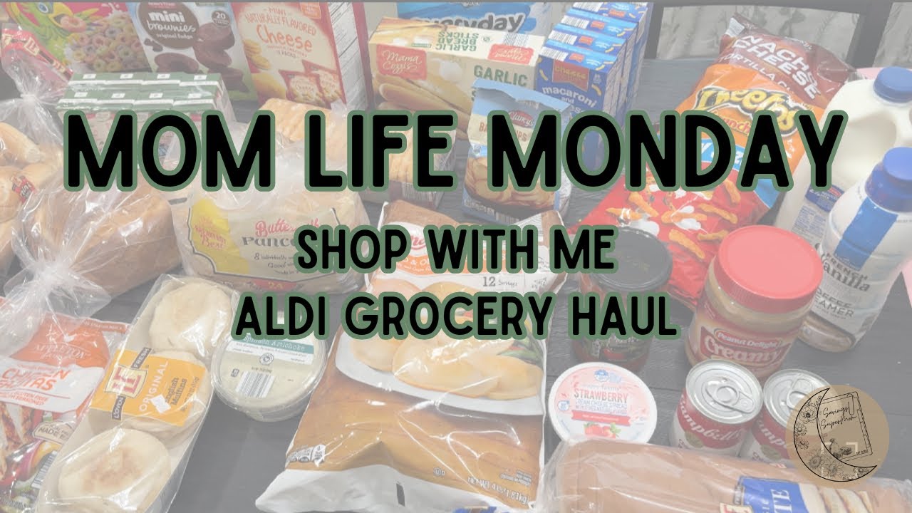 Mom Life Monday | Shop with Me | Budget-Friendly Grocery Haul | What’s For Dinner?