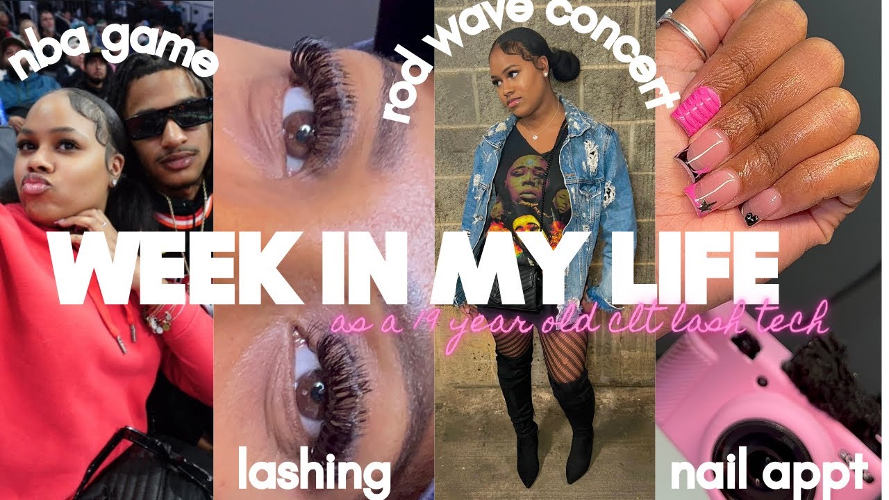 ☆ Week in my Life as a 19 year old CLT lash tech ☆ rod wave concert, nail appt, NBA game, lash w/ me