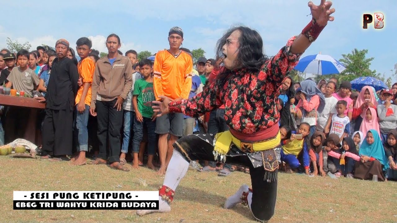 Pung KETIPUNG Para Wayang Mendem_Ebeg Tri Wahyu Krida Budaya