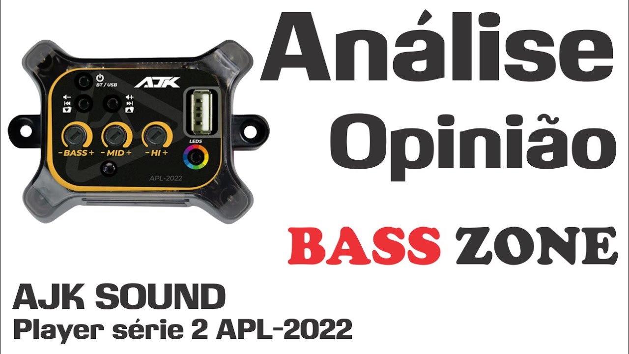 Player AJK APL-2022 - Opinião