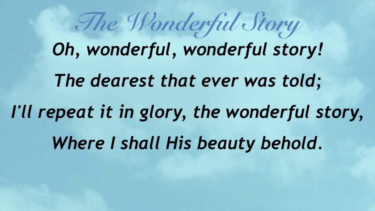 The Wonderful Story (Sacred Songs & Solos #73)