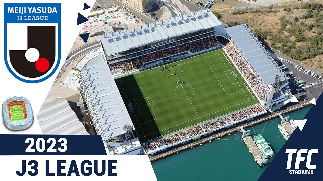 J3 League Stadiums 2023 | TFC Stadiums