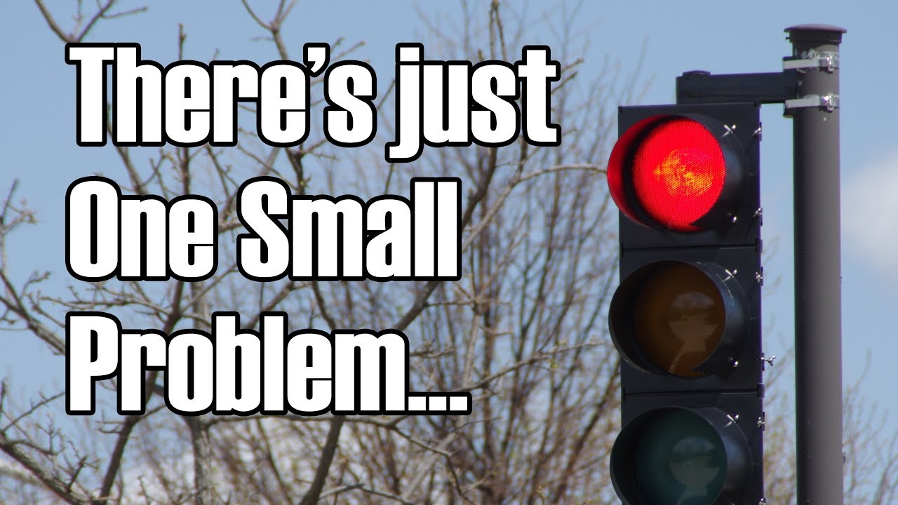 The LED Traffic Light and the Danger of 