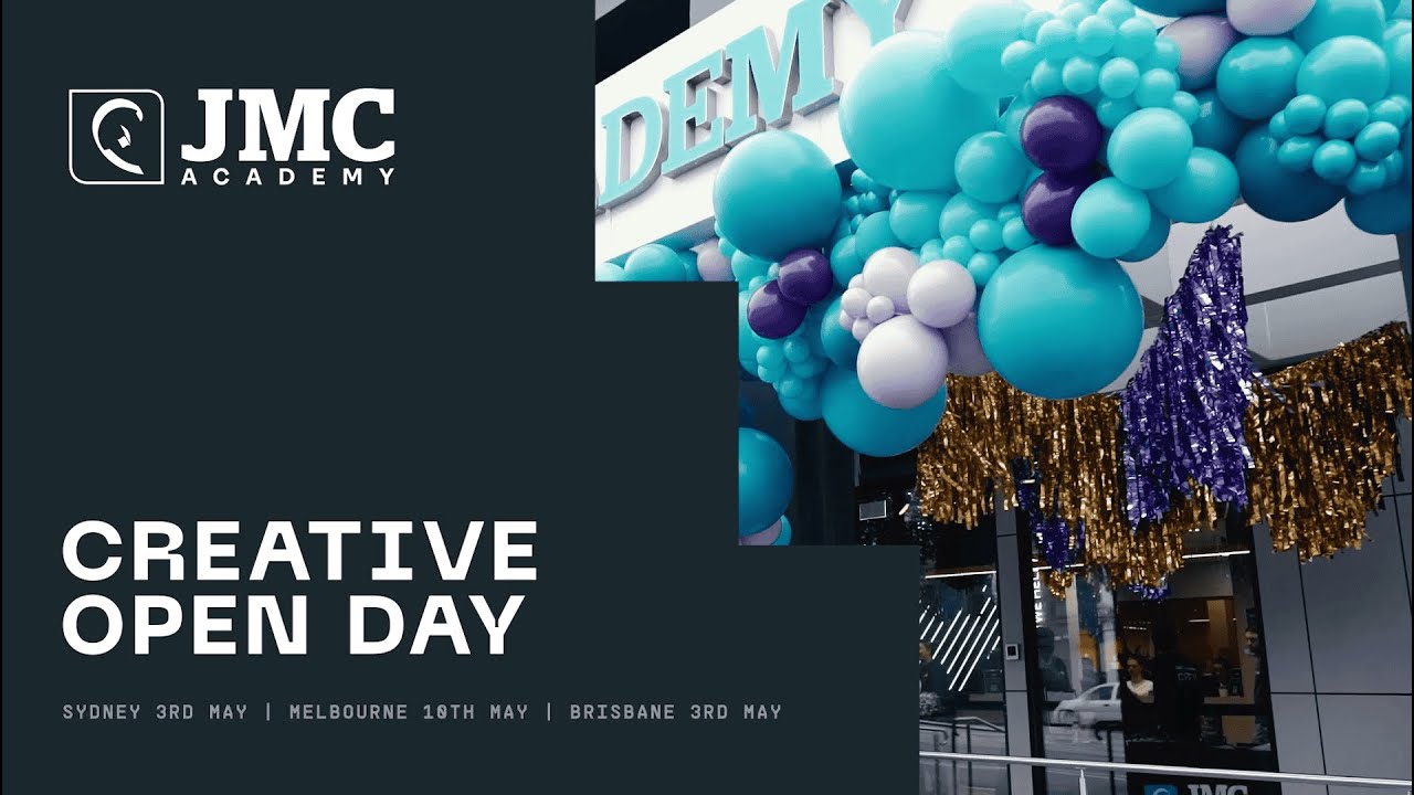 Creative Open Day | Syd 3 May &bull; Bris 3 May &bull; Mel 10 May | JMC Academy