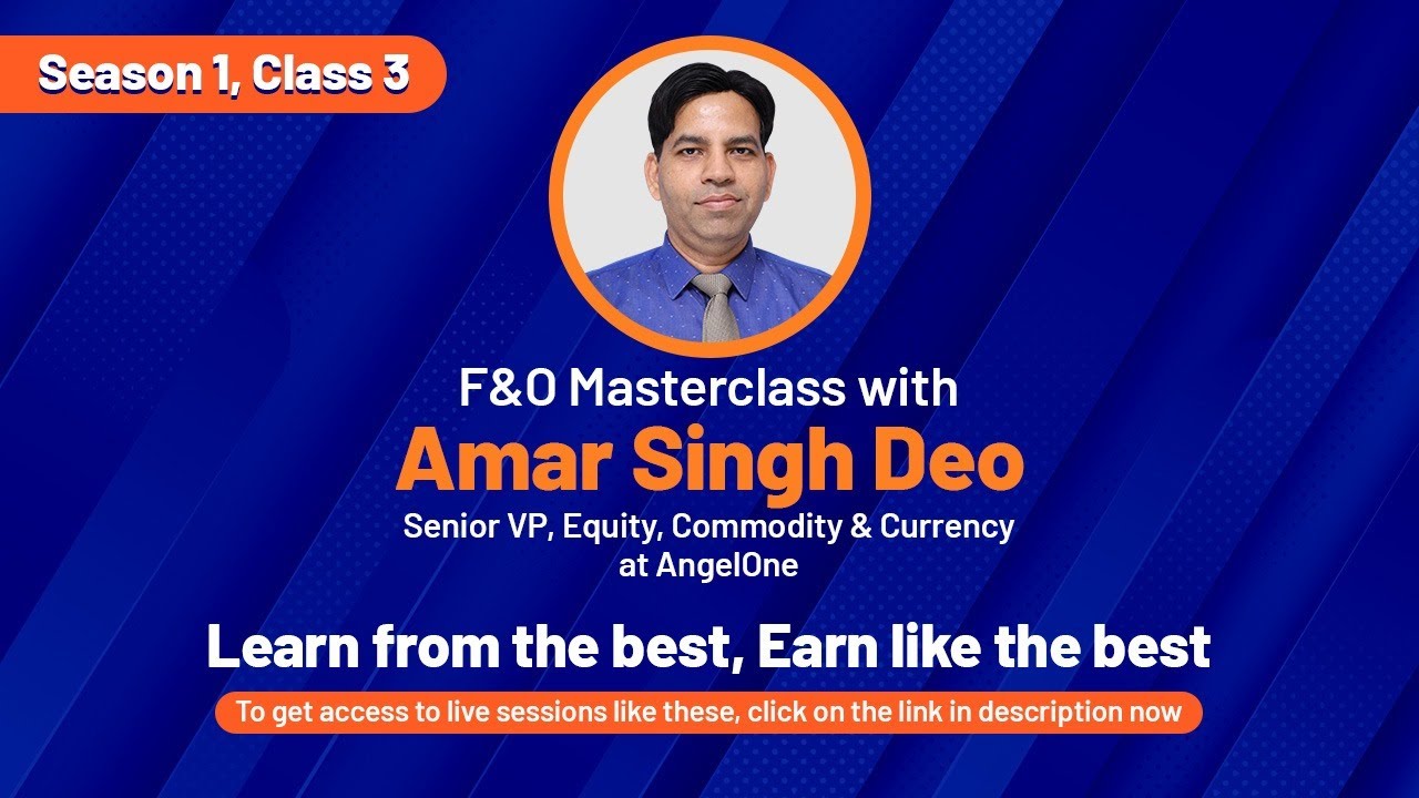 Best Futures & Options Strategies 2022 | Amar Singh Deo | Session 2