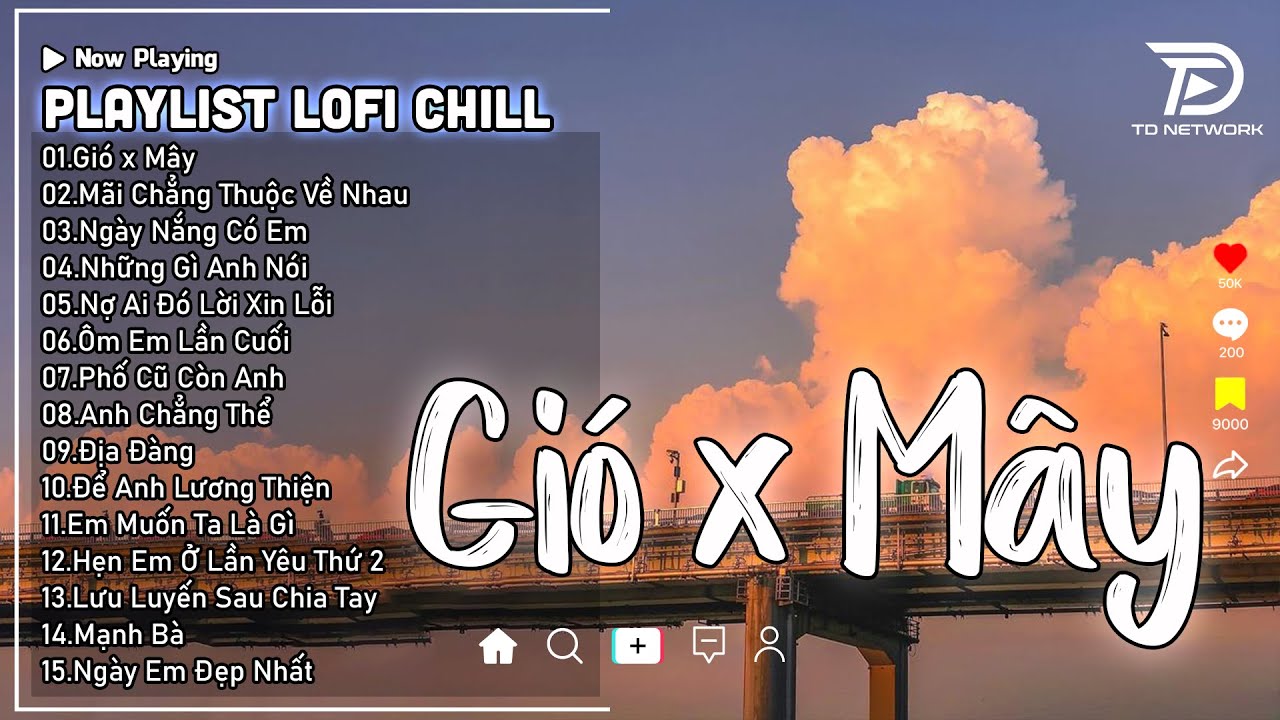 Mashup Gi&oacute; x M&acirc;y #Lofi - Jank ♫ M&acirc;y H&ograve;a Theo Gi&oacute; C&oacute; Người Đơn Phương ♫ Nhạc Buồn TikTok Hay Nhất