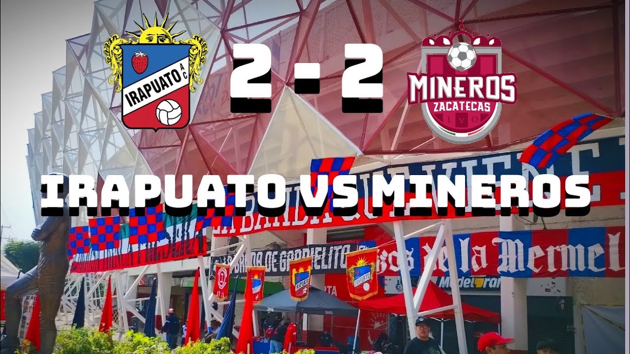 Irapuato vs Mineros de Zacatecas,  así se vivió la pasión Fresera 