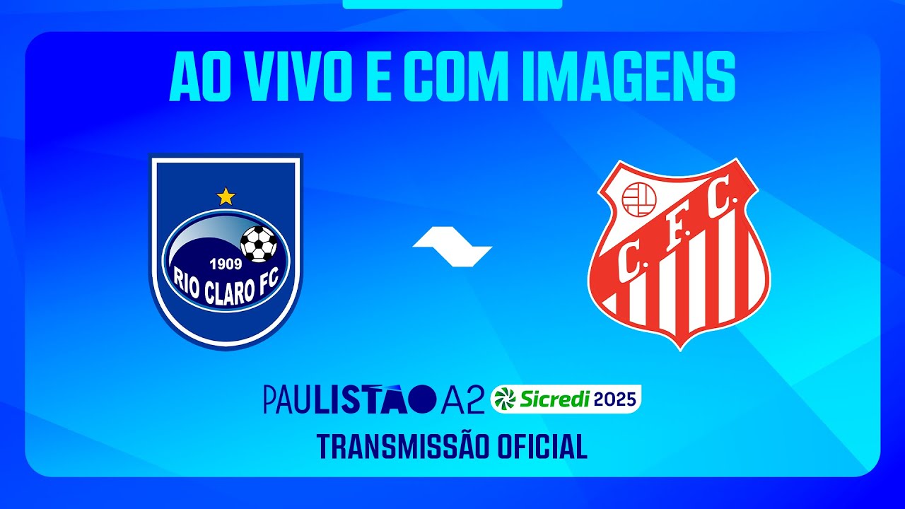 JOGO COMPLETO: RIO CLARO X CAPIVARIANO | RODADA 5 | PAULISTÃO A2 SICREDI 2025