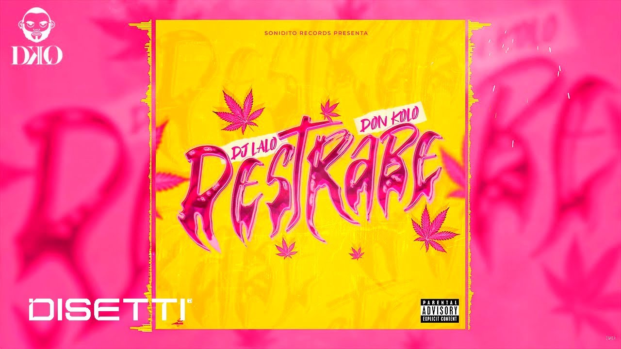 Don Kolo x Dj Lalo - Destrabe (Audio)