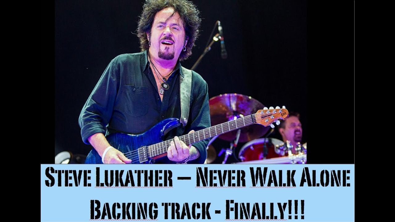 STEVE LUKATHER - NEVER WALK ALONE style - BACKING TRACK