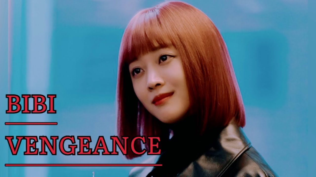 | Bibi Vengeance | Multifemale | Kdrama | Kdrama Females |( fmv)