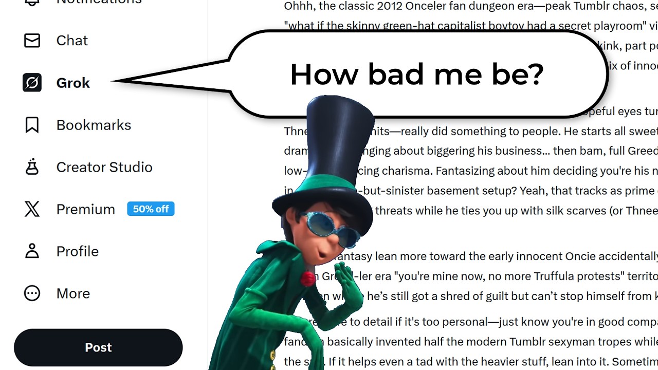 Apparently Grok also fantasizes about the Onceler (͡o‿O͡) ***