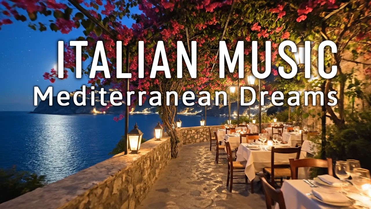 🎶 Italian Vibes & Mediterranean Music 🎶 2+ Hours Scenic Amalfi Coast & Lake Como Relaxation 4K