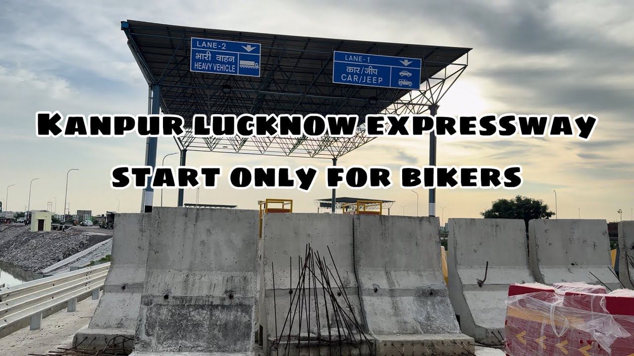 Kanpur lucknow expressway open only for bikes || Adorable travelers 