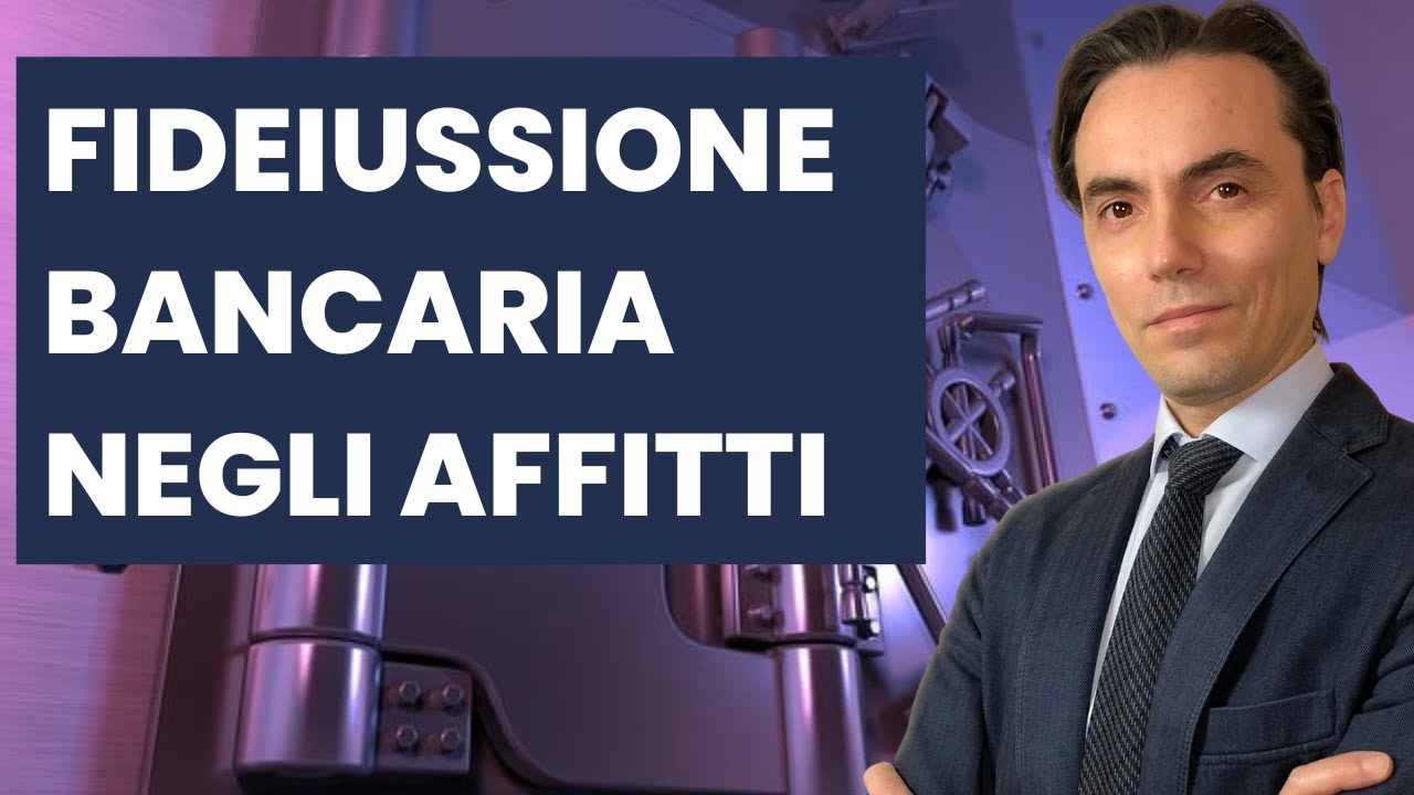 Fideiussione bancaria negli affitti