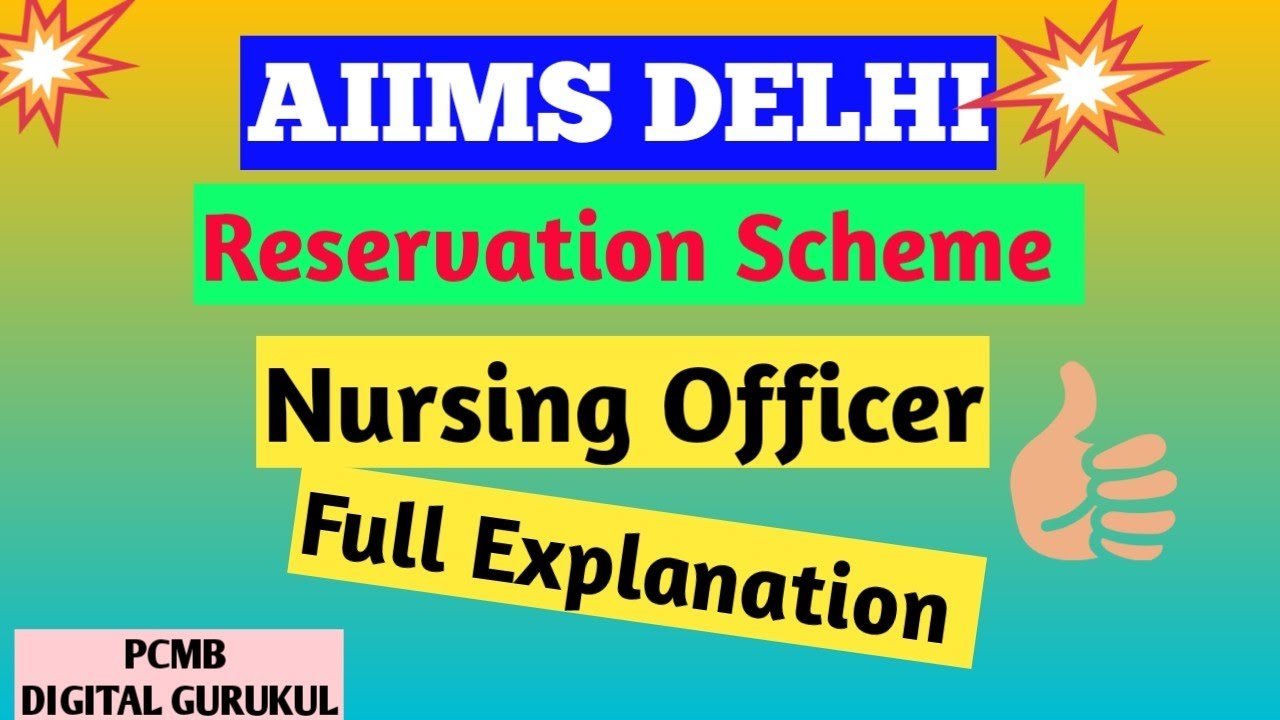 AIIMS DELHI RESERVES 80 PERCENT SEATS OF NURSING OFFICER FOR FEMALES | PCMB DIGITAL GURUKUL
