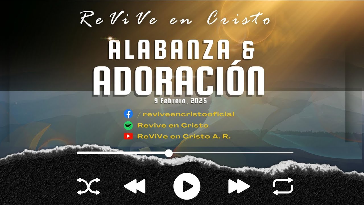 Alabanza y Adoraci&oacute;n 0625 / Tu eres el alfarero ReViVe en Cristo