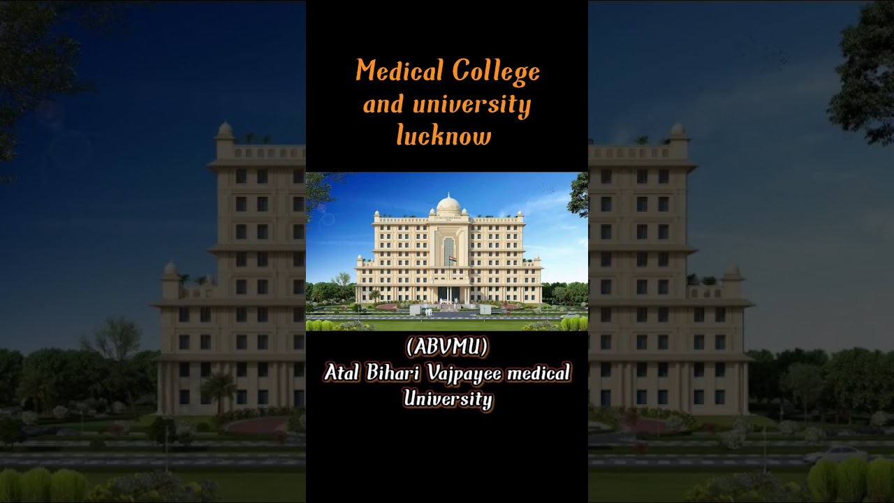 Top 5 medical College and University Lucknow           Admissions 2023