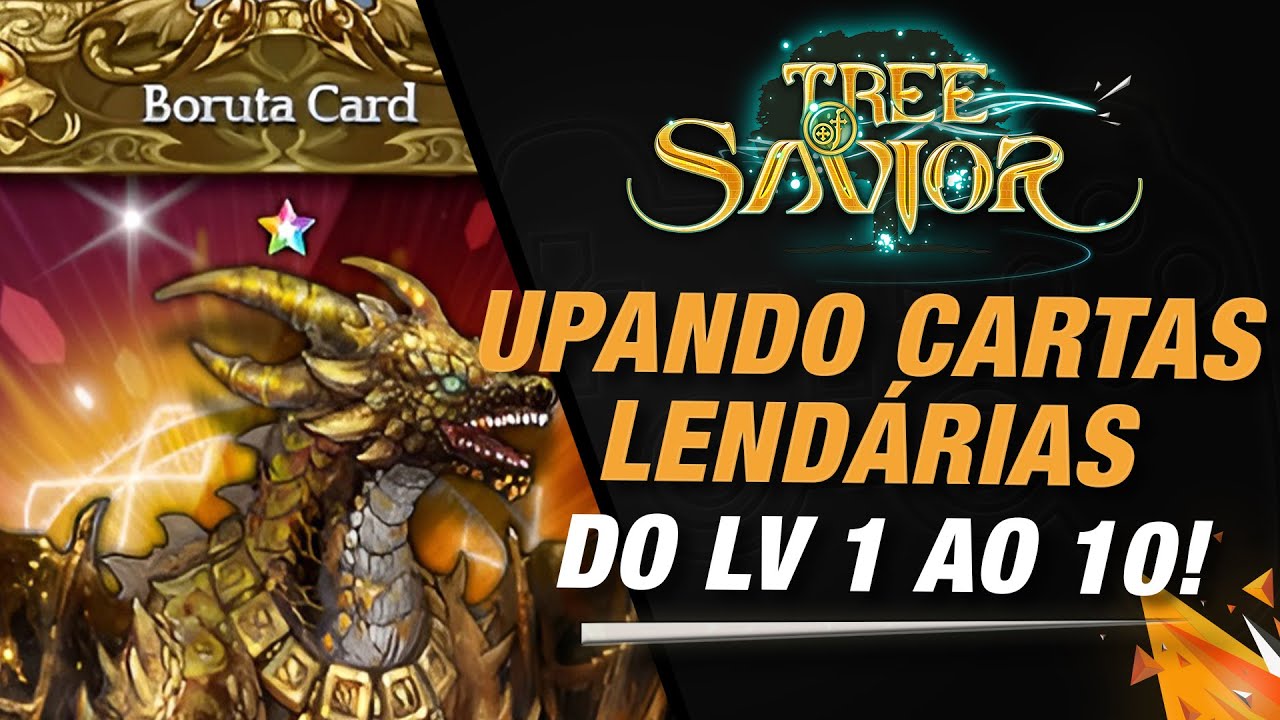 Os Segredos para Upar Cartas Lendárias no Tree Of Savior