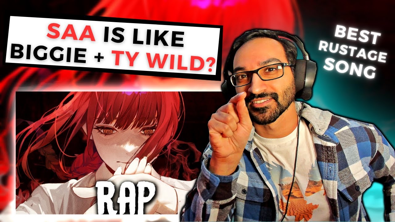 WHO TF IS SAA? Rustage Makima Rap (REACTION)