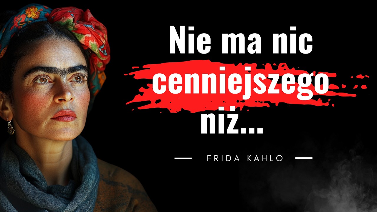 Niezwykła i kreatywna kobieta. Słynna malarka i jej podejście do życia. Cytaty Frida Kahlo.