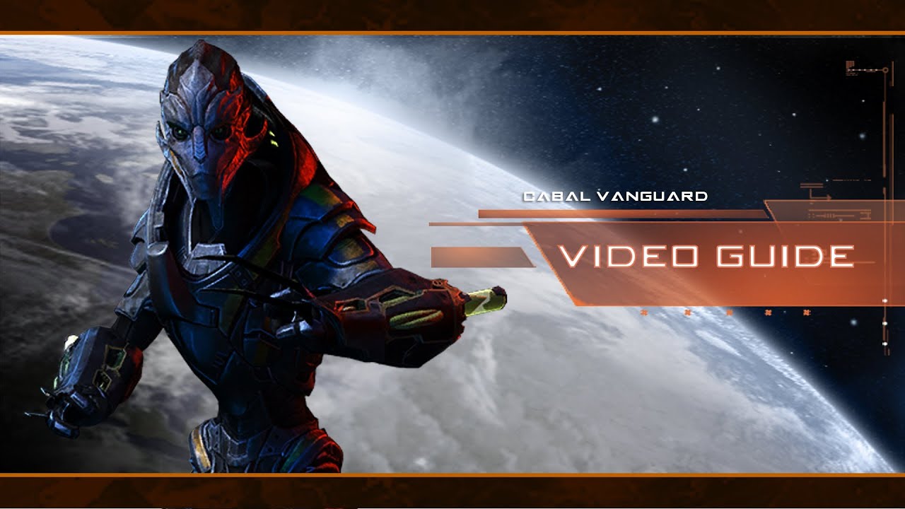 A one of a kind vanguard: Cabal Vanguard Guide - Mass Effect 3 Multiplayer | Mass Effunk