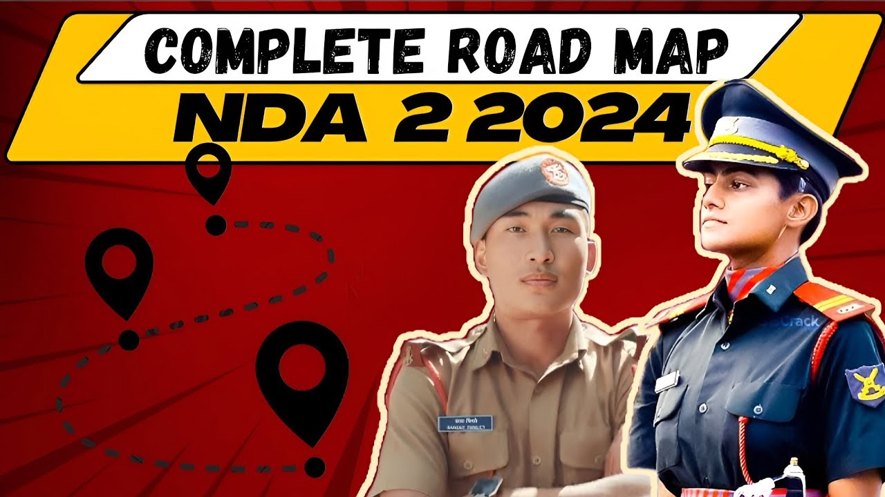 Complete RoadMap for NDA 2 2024|| Best book|| Syllabus|| Stages in NDA||  Best yt channel #nda2024