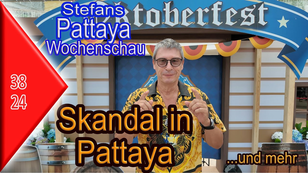 Pattaya Wochenschau KW38