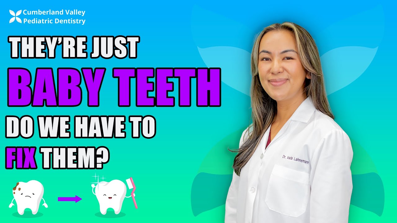 Do You Have to Fix Cavities in Baby Teeth? Dr. Irada Explains