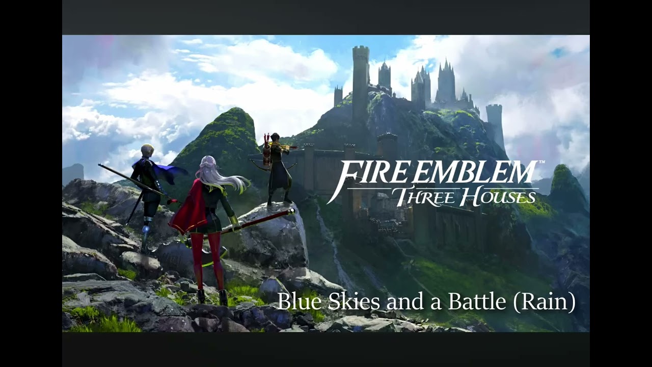 Blue. Skies and a battle #fireemblemthreehouses  muisc