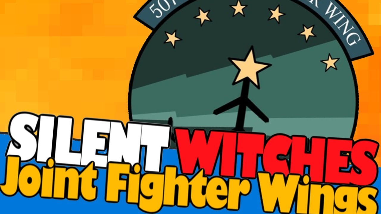 🔴Witch Units: 507th Joint Fighter Wing / Silent Witches