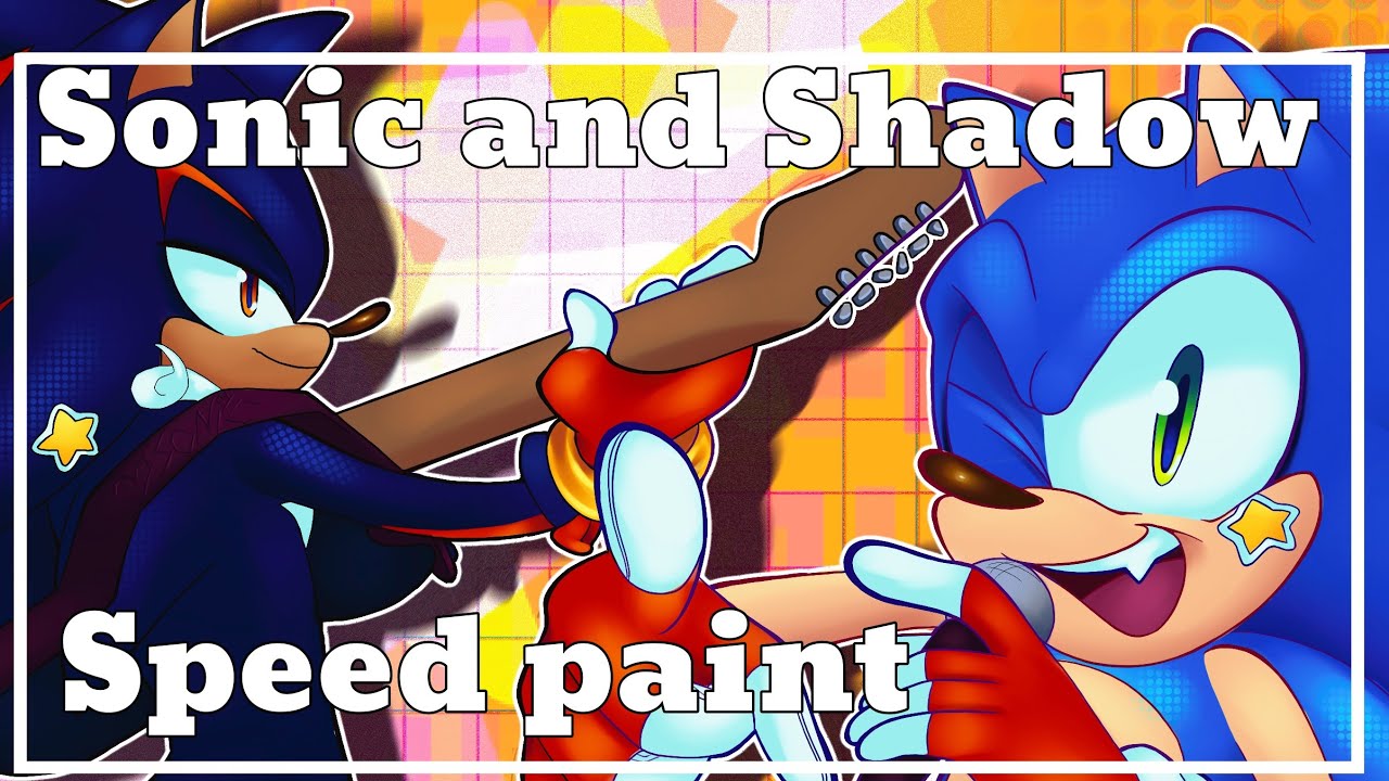 Sonic and Shadow | Speed Paint