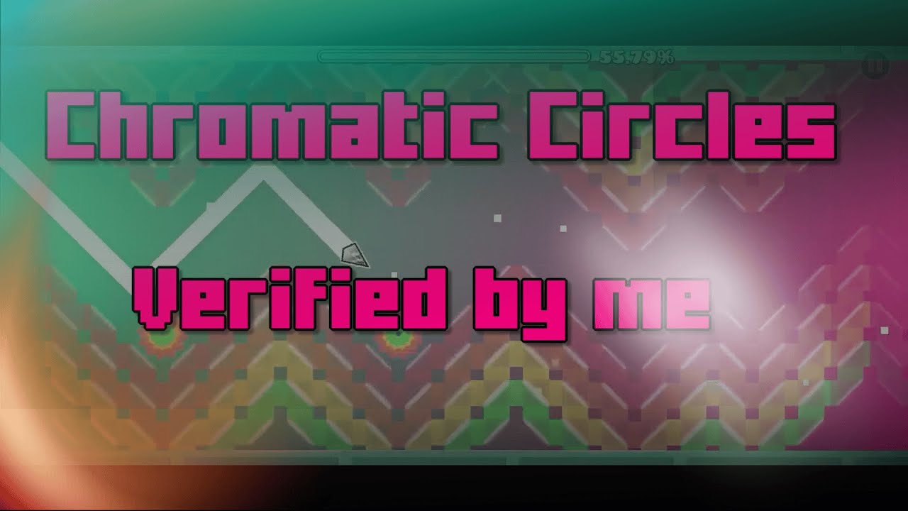 Chromatic circles | Verified | GD 2.2