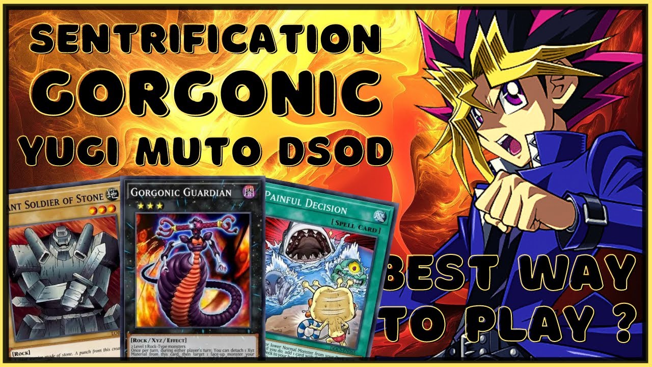 GORGONIC SENTRIFICATION YUGI MUTO DECK DUEL LINKS