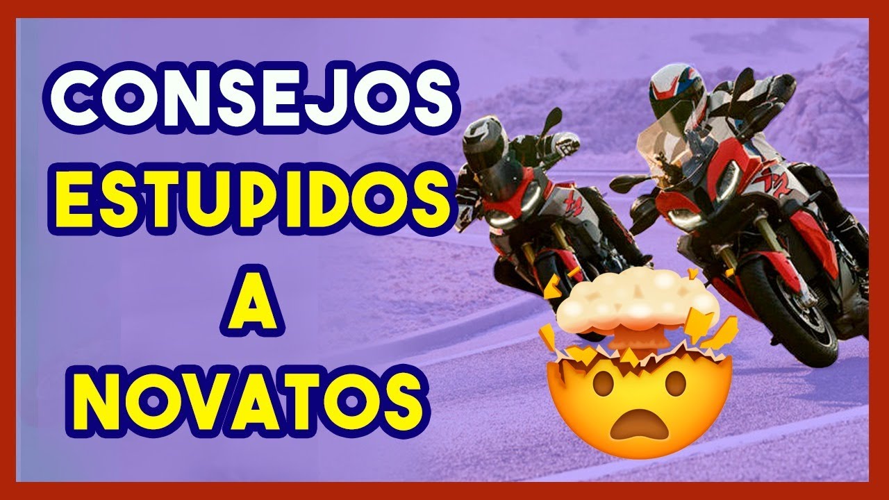 Los Consejos mas Estupidos y Peligrosos de Moteros 