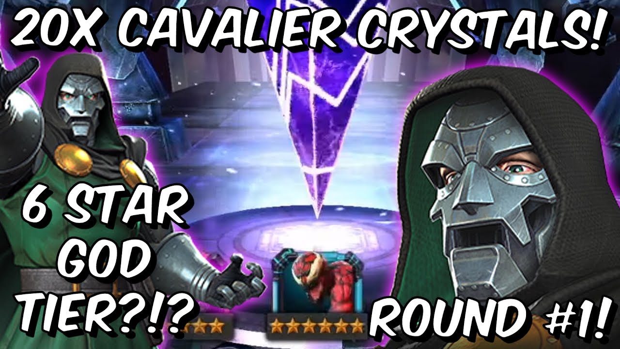 20x 6 Star Doctor Doom Cavalier Crystal Opening - God Tier 6 Star?!?! - Marvel Contest of Champions
