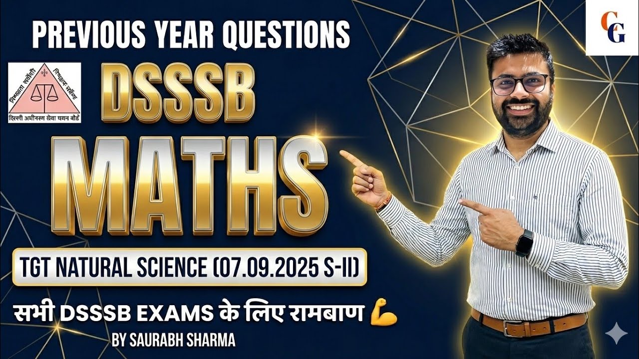 DSSSB MATHS TGT Natural Science 07.09.2025 Shift-2 | PYQ Series | #dsssb #dsssbprt #maths #tgt