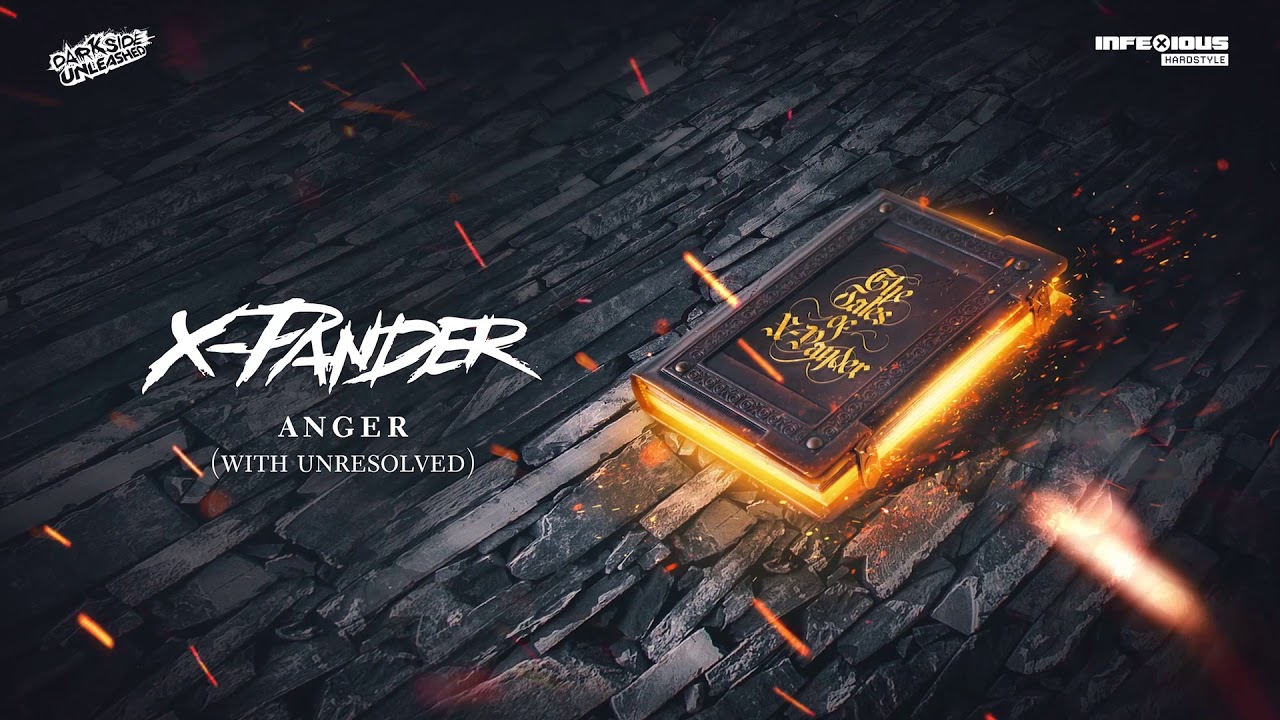 Unresolved vs X-Pander - Anger | Official Preview