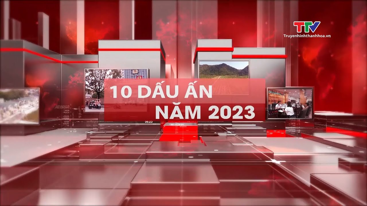 10 dấu ấn tỉnh Thanh Hóa năm 2023
