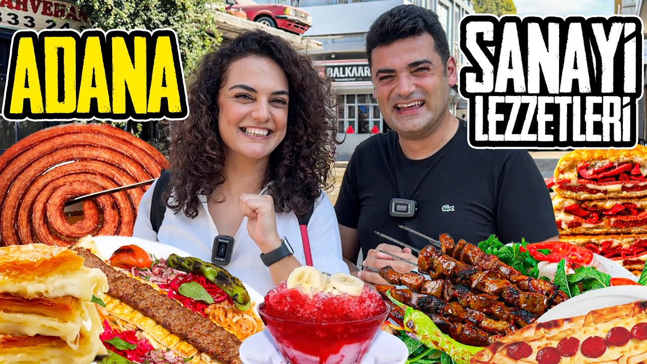 ADANA SANAYİ LEZZETLERİ!!!