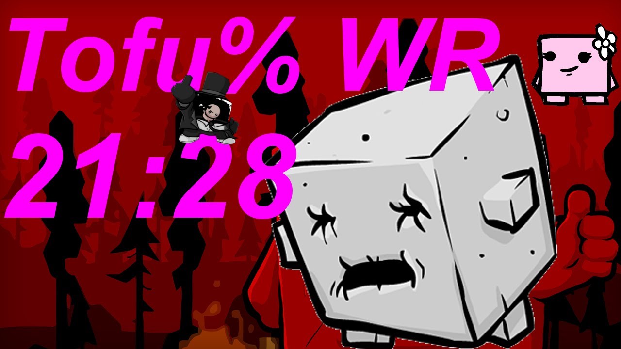 WR: 21:28 Super Meat Boy Tofu% Speedrun