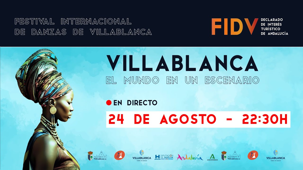 Festival Internacional de Danzas de Villablanca - Día 24 de Agosto 2023
