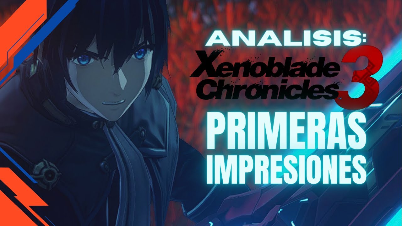 Xenoblade Chronicles 3 ANALISIS en corto &iexcl;&iexcl;&iexcl;LO QUE ME ESTA GUSTANDO!!! | ZeroPlayContexto