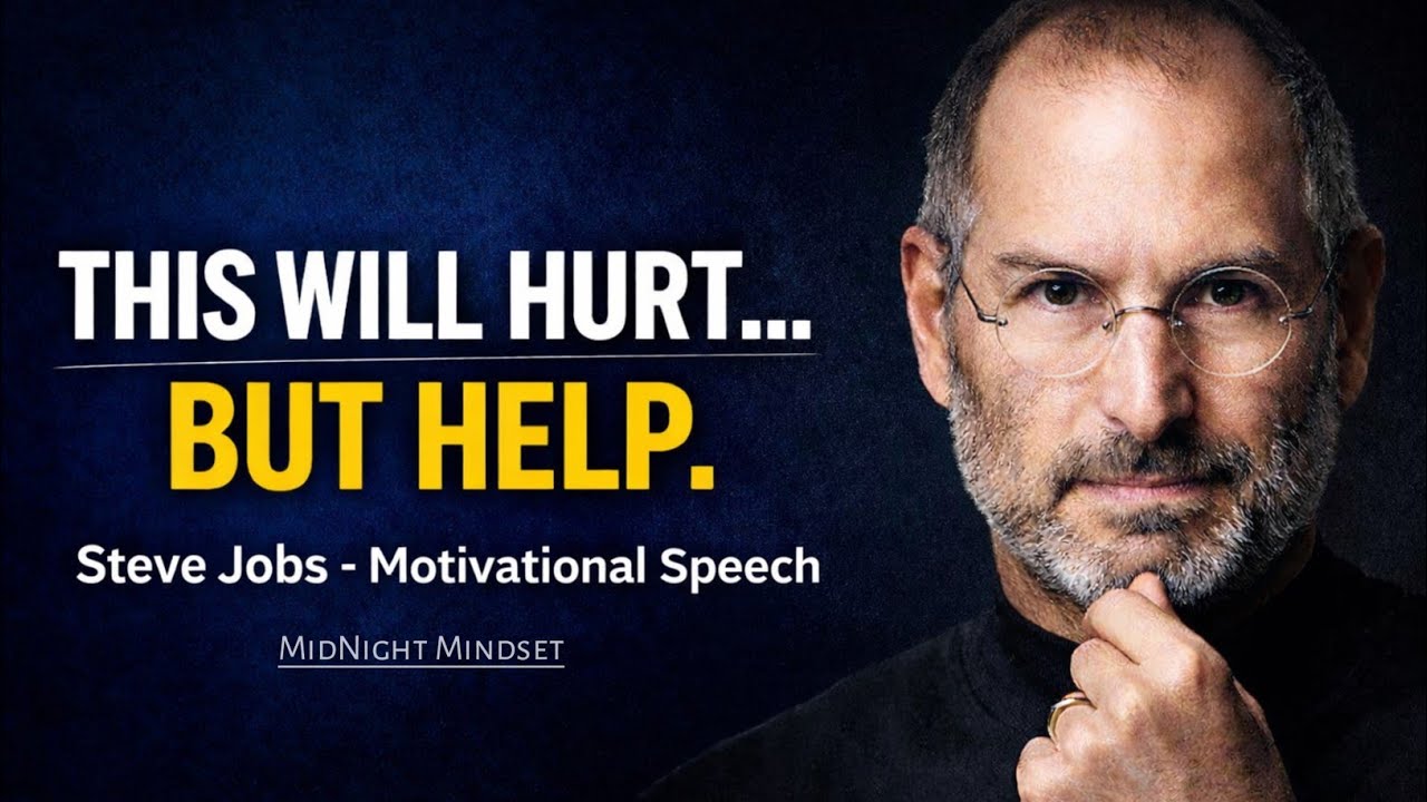 This Will Hurt But Help | Steve Jobs Motivational Speech